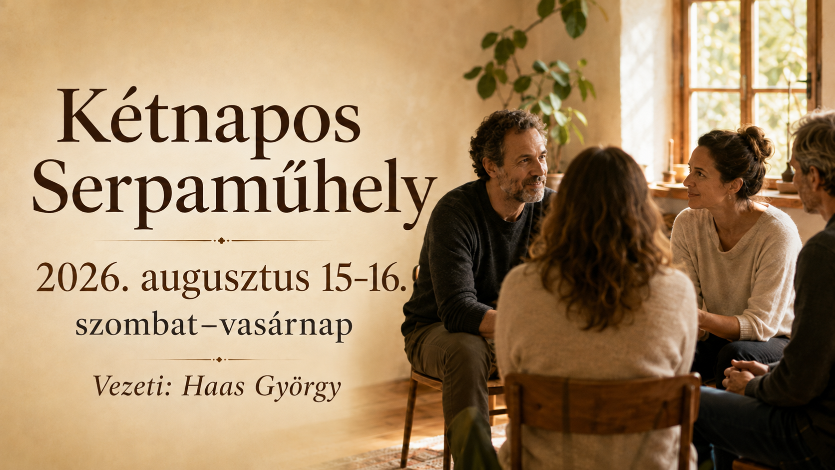 Serpaműhely – kétnapos személyes tapasztalati műhely